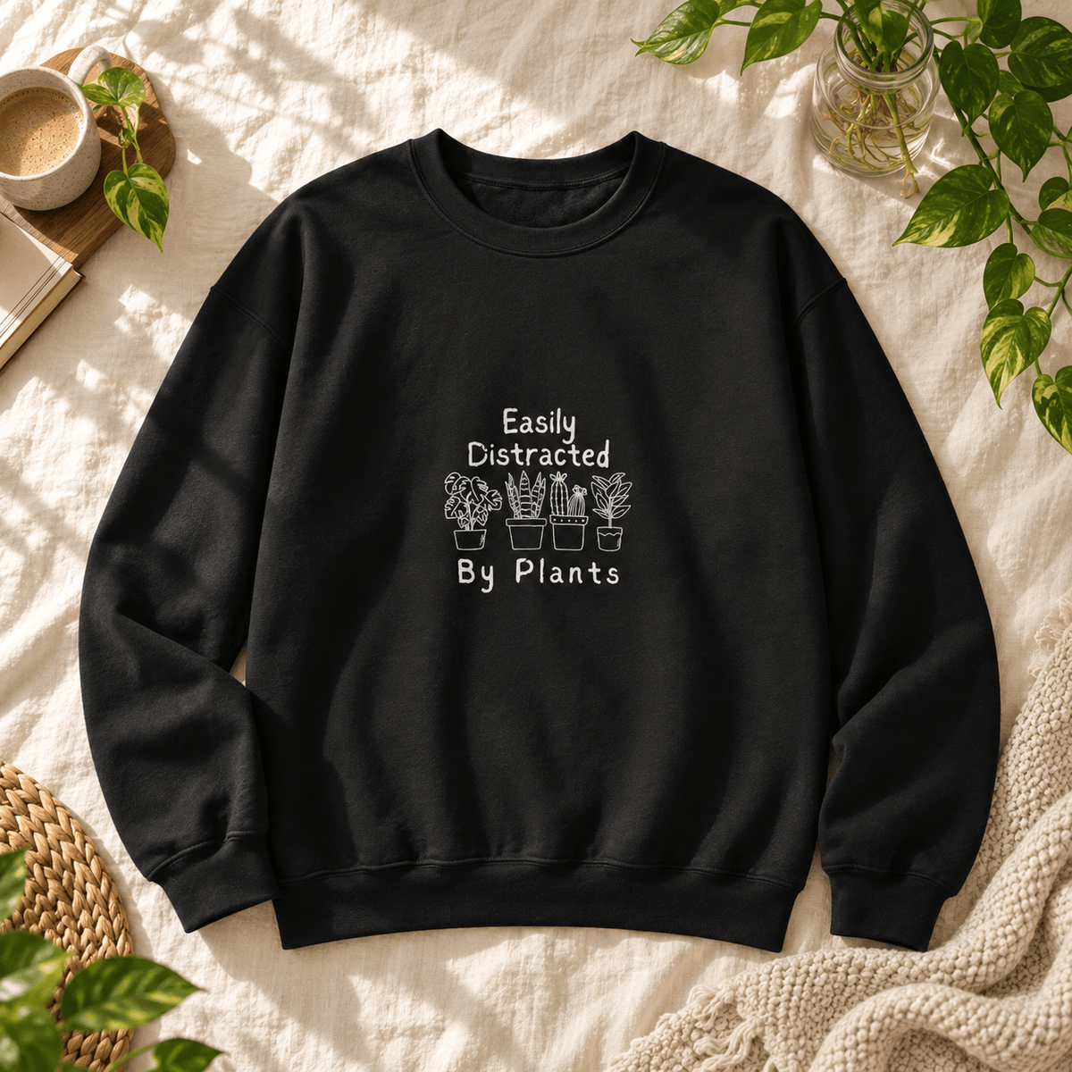 BotanicalVibes Sweatshirt S / Black Easily Distracted by Plants Sweatshirt