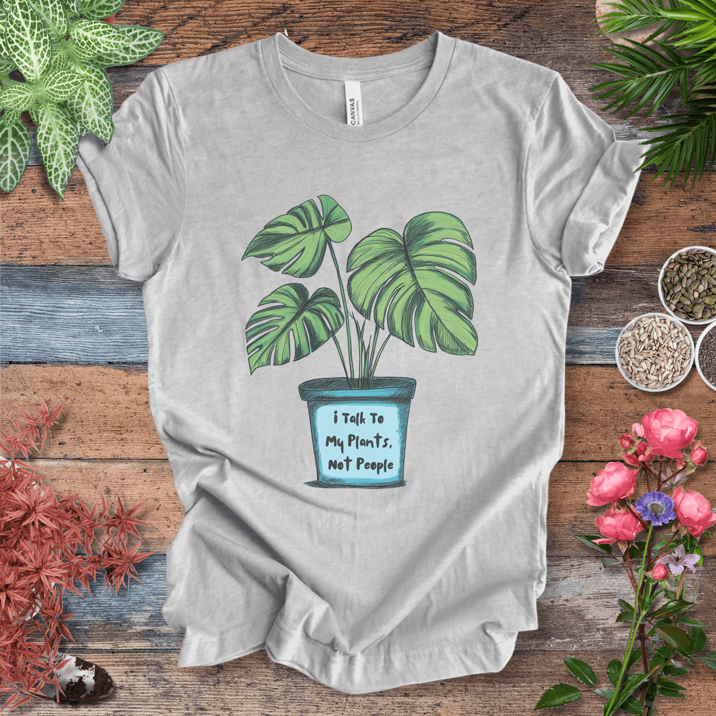 Printify T-Shirt Athletic Heather / S I Talk to My Plants Not People Funny Plant Lover T-Shirt