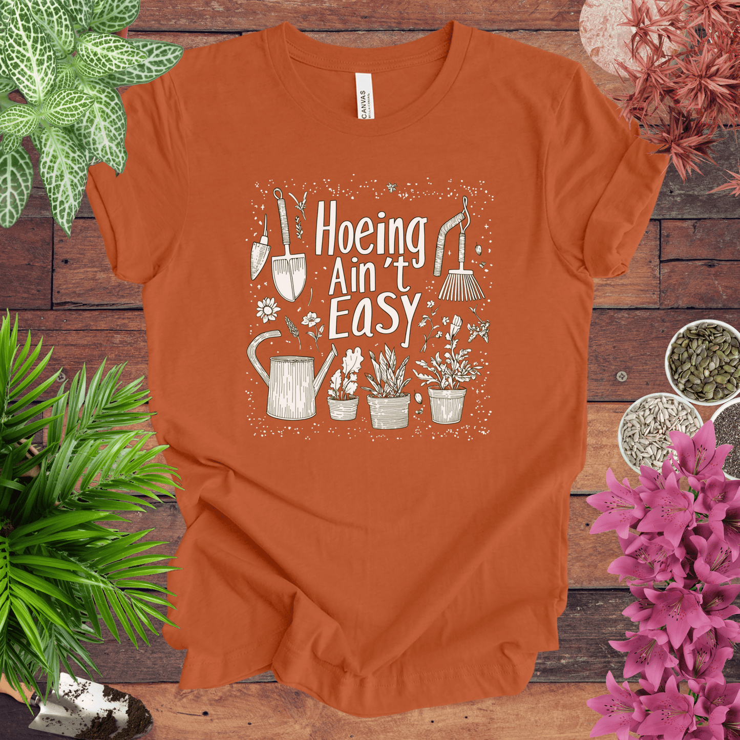 Printify T-Shirt Autumn / S Hoeing Ain’t Easy Funny Gardening T-Shirt