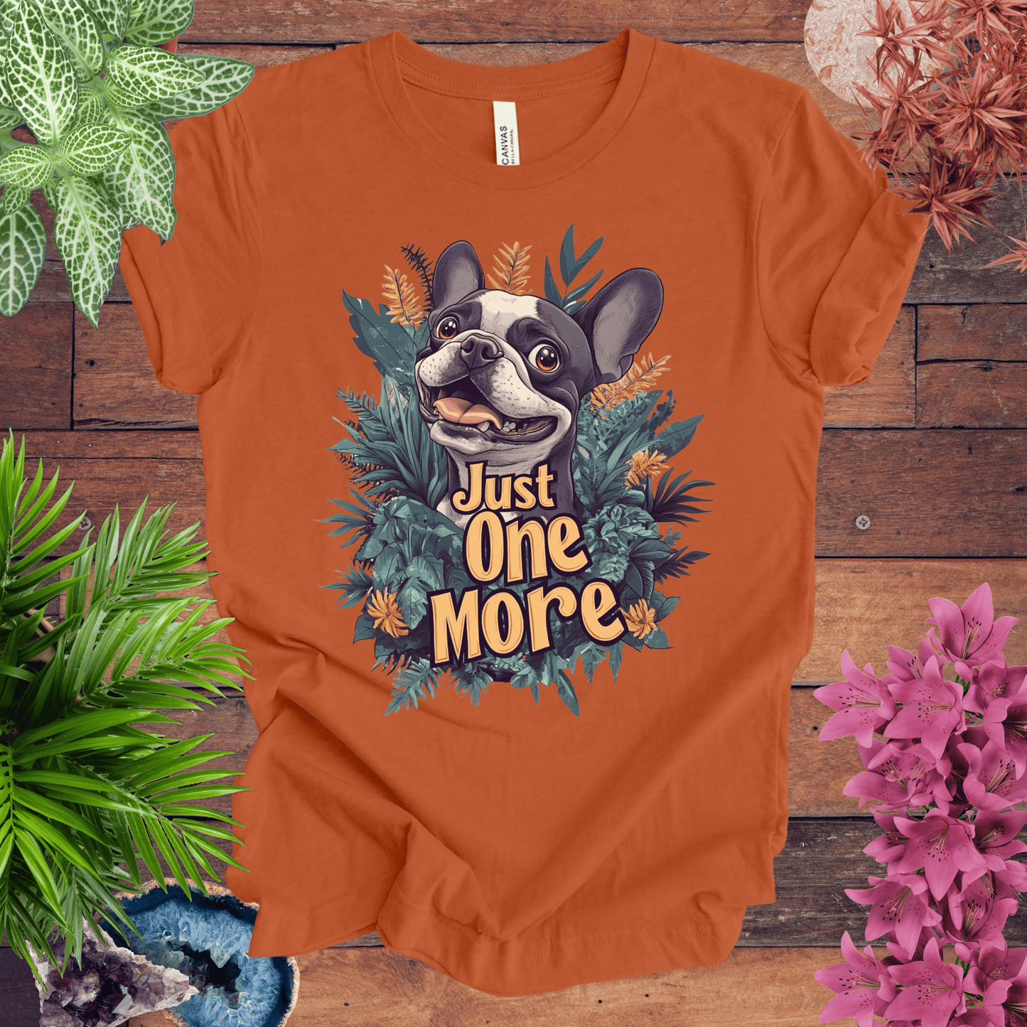 Printify T-Shirt Autumn / S Just One More - Boston Terrier Edition T-Shirt