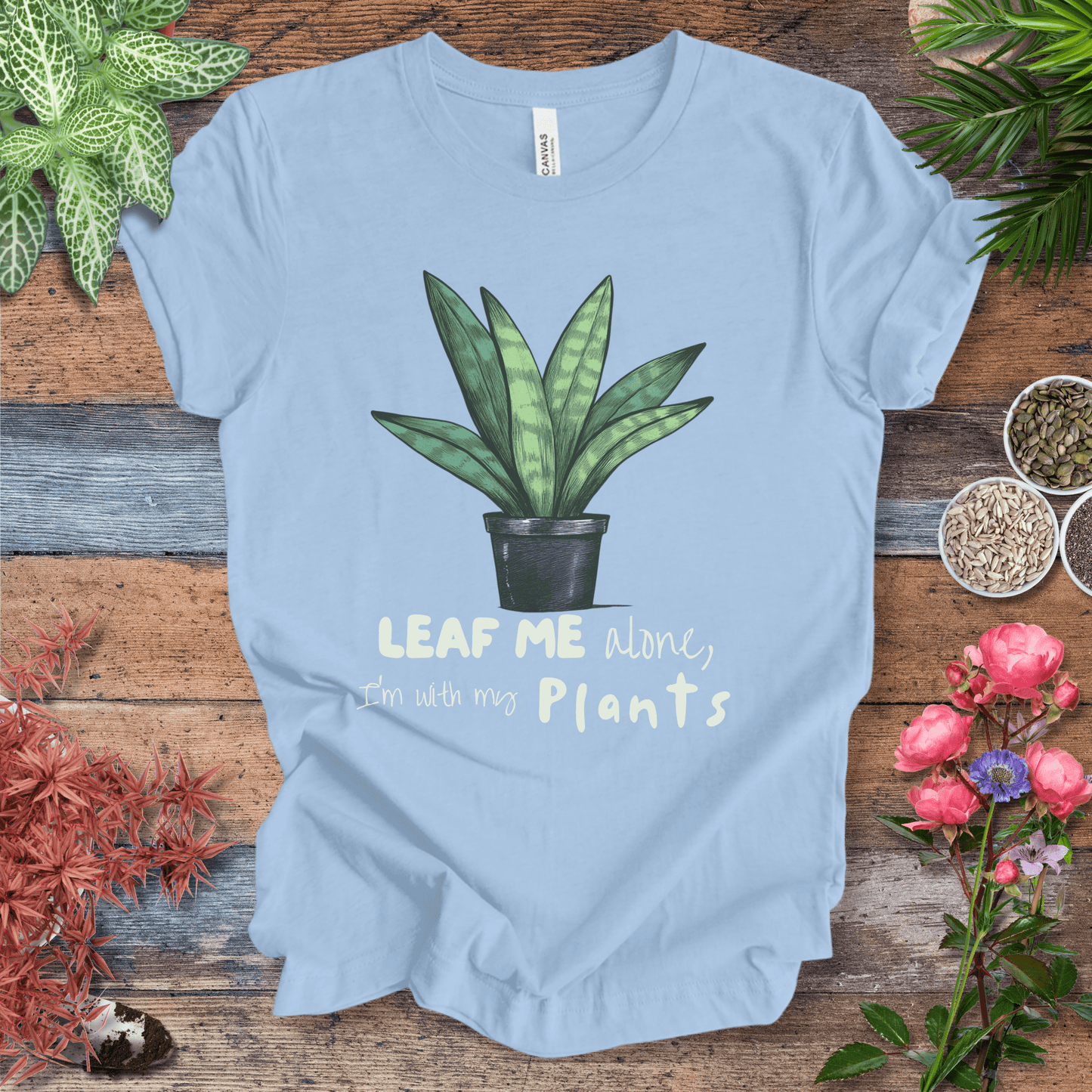 Printify T-Shirt Baby Blue / S "Leaf Me Alone" Funny Snake Plant Lover T-Shirt