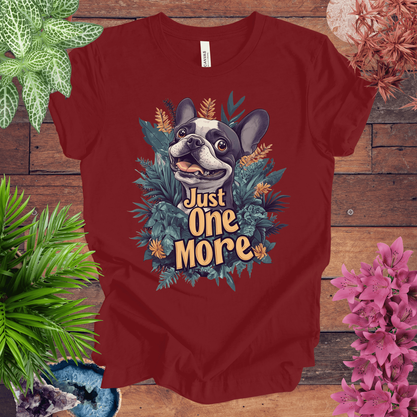 Printify T-Shirt Cardinal / S Just One More - Boston Terrier Edition T-Shirt