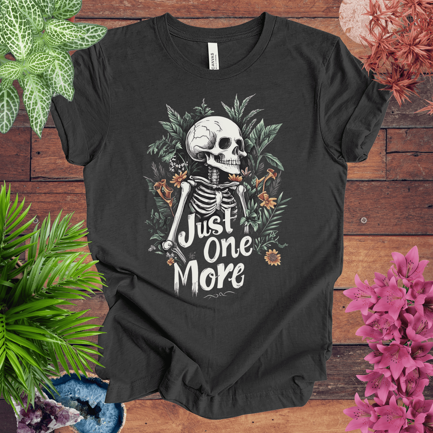 Printify T-Shirt Dark Grey Heather / S Just One More Plant Skeleton T-Shirt