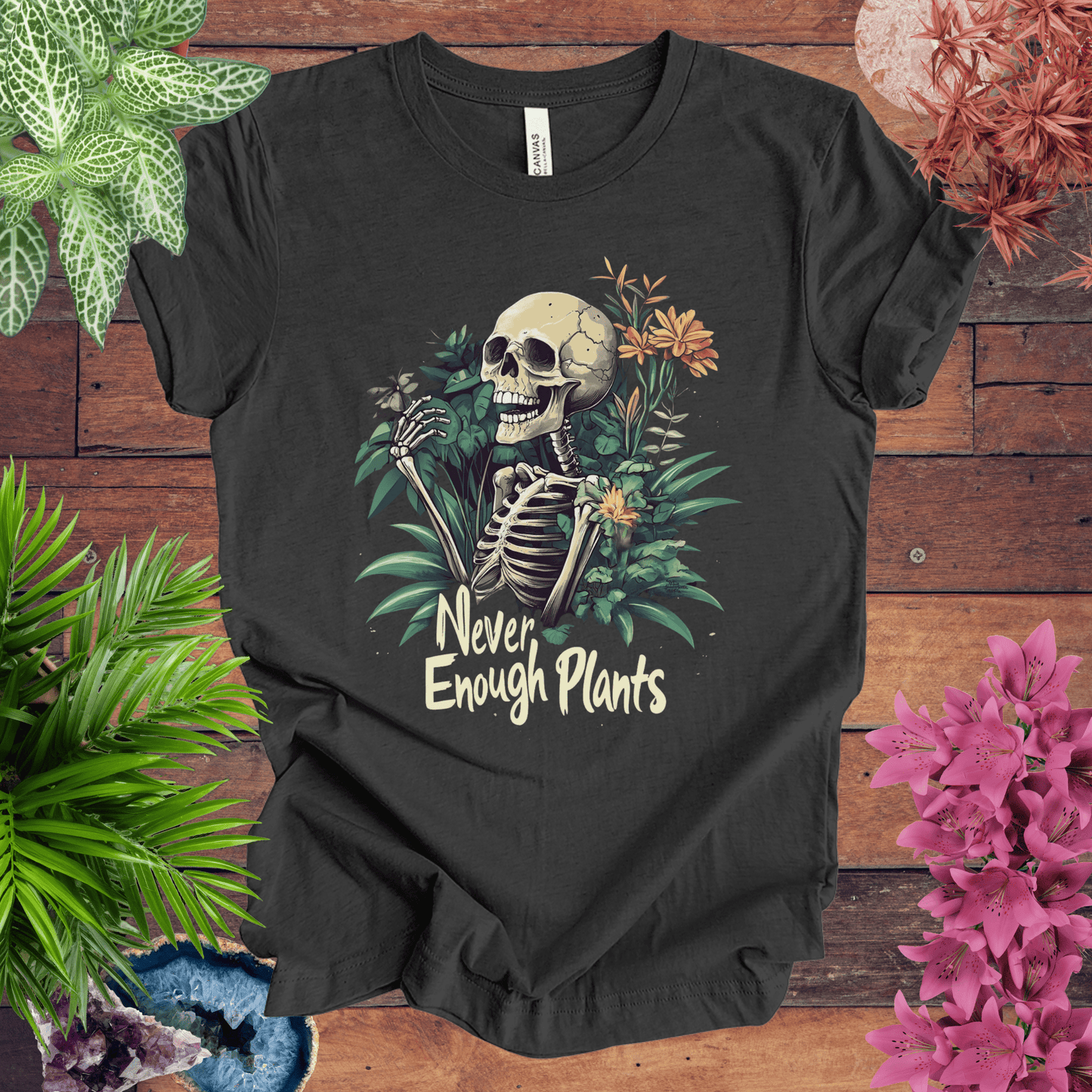 Printify T-Shirt Dark Grey Heather / S Never Enough Plants Skeleton T-Shirt