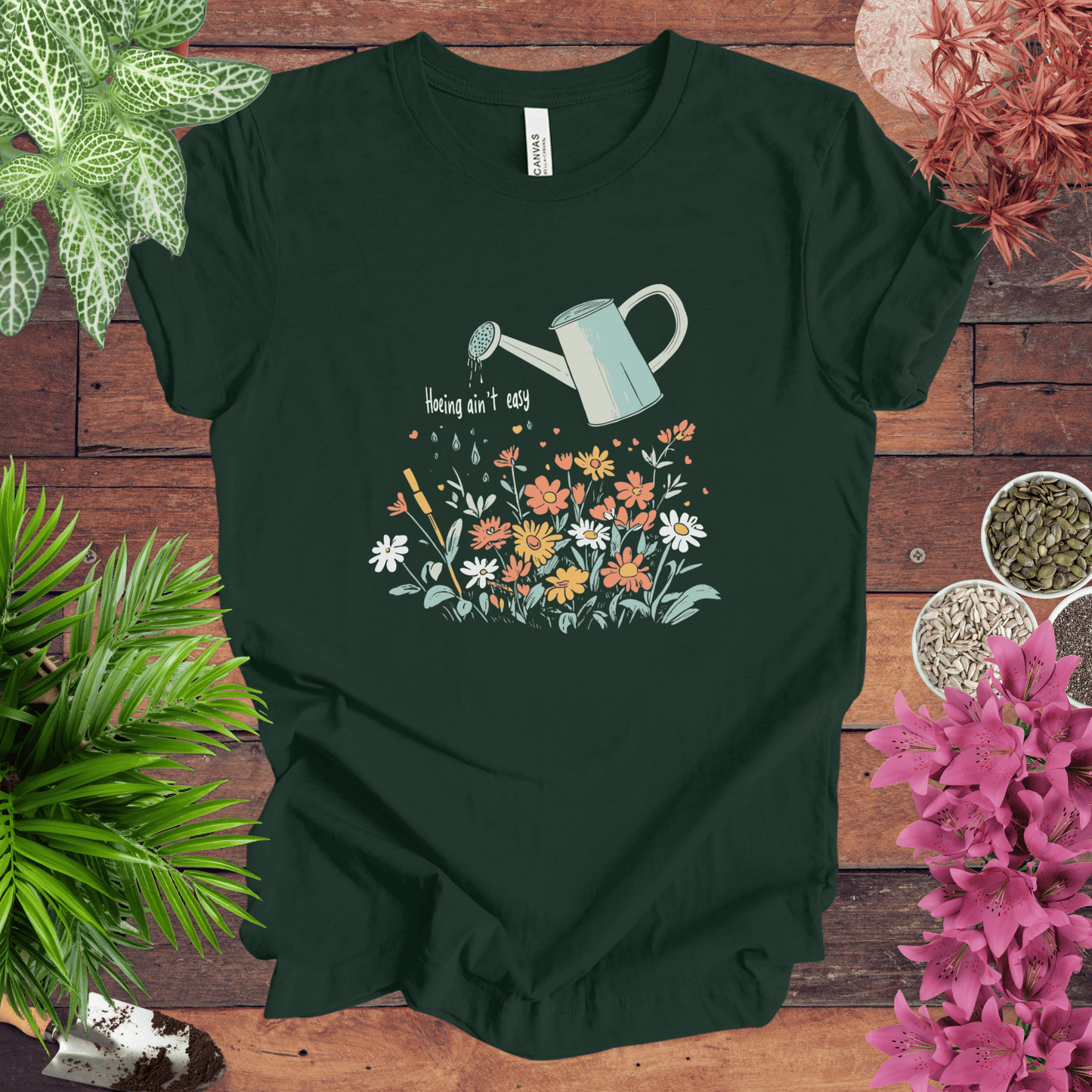 Printify T-Shirt Forest / S Hoeing Ain’t Easy Floral Watering Can T-Shirt