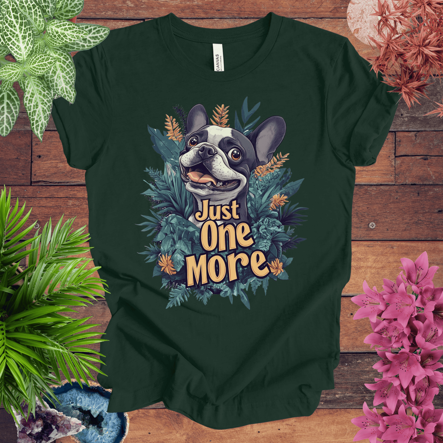 Printify T-Shirt Forest / S Just One More - Boston Terrier Edition T-Shirt