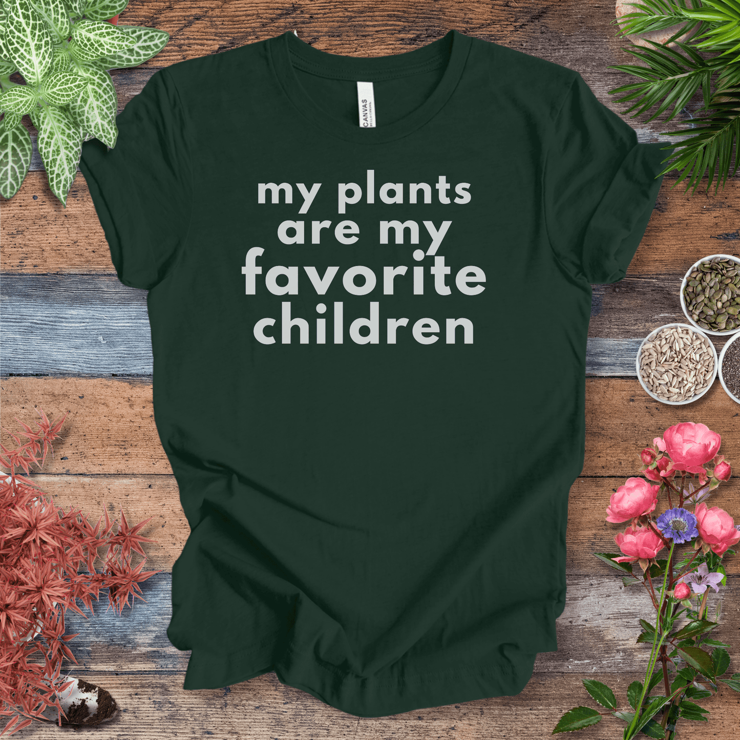 Printify T-Shirt Forest / S My Plants Are My Favorite Children | Sassy Houseplant Tee