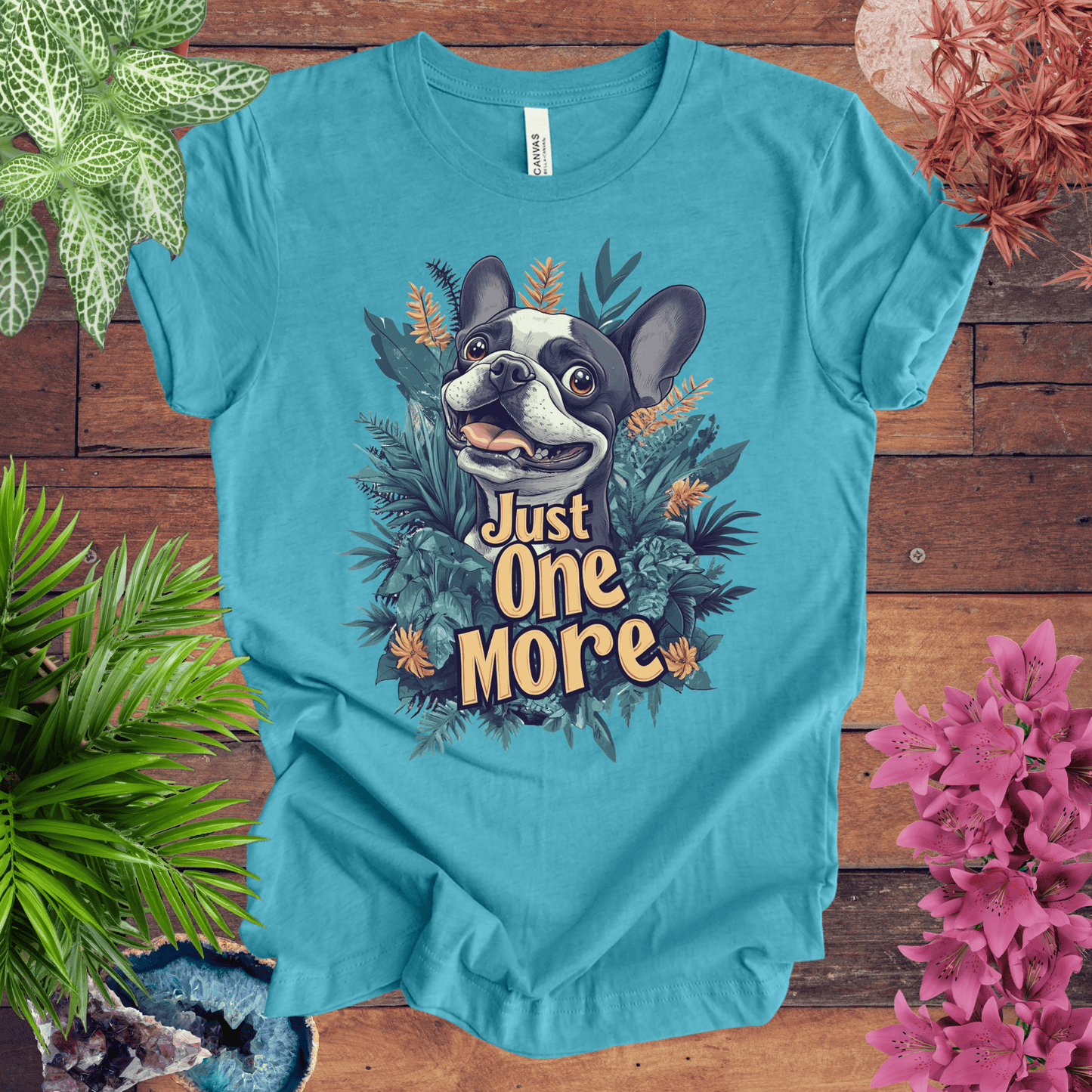 Printify T-Shirt Heather Aqua / S Just One More - Boston Terrier Edition T-Shirt