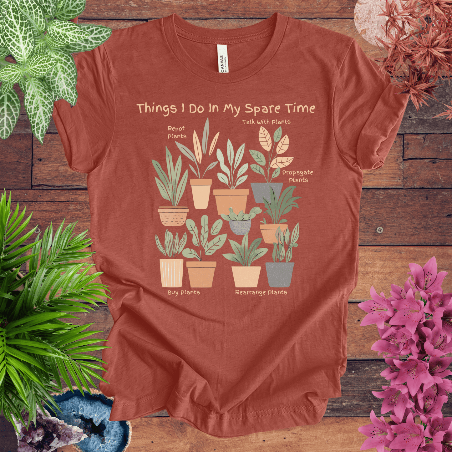 Printify T-Shirt Heather Clay / S Things I Do in My Spare Time - Houseplant Edition T-Shirt