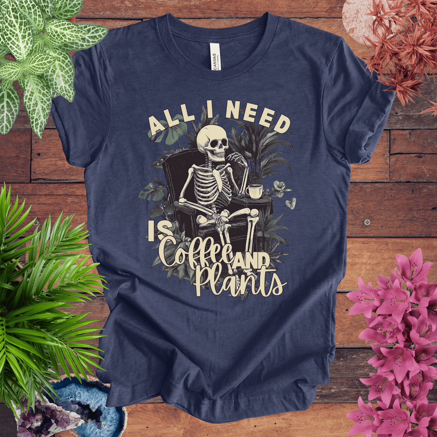Printify T-Shirt Heather Navy / S All I Need Is Coffee and Plants T-Shirt