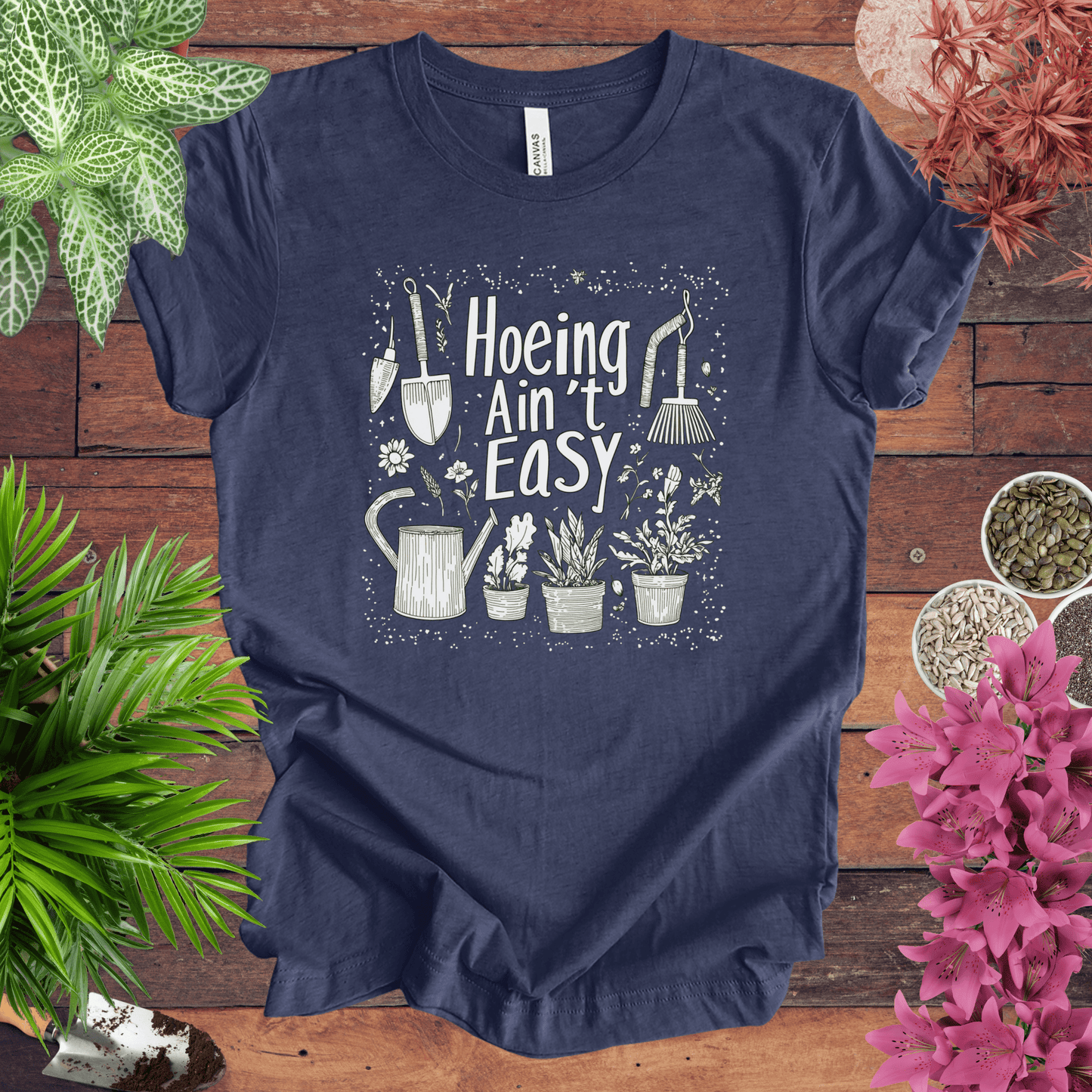 Printify T-Shirt Heather Navy / S Hoeing Ain’t Easy Funny Gardening T-Shirt