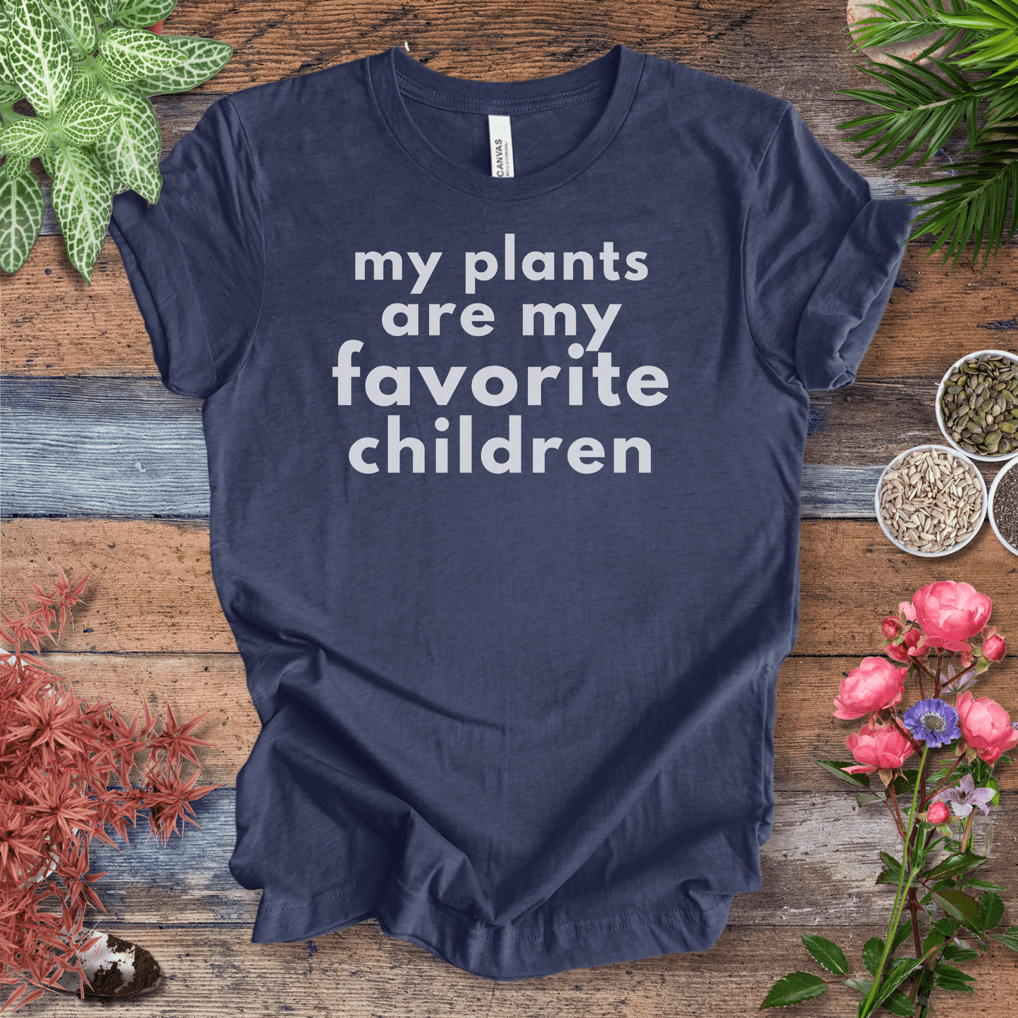 Printify T-Shirt Heather Navy / S My Plants Are My Favorite Children | Sassy Houseplant Tee