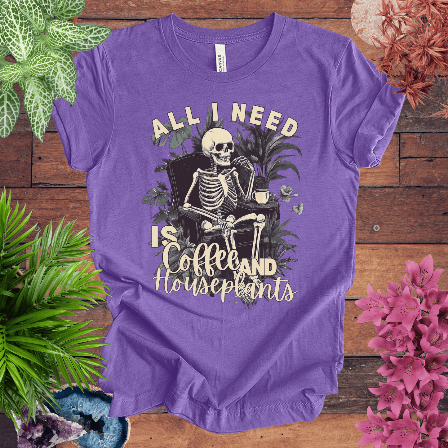 Printify T-Shirt Heather Team Purple / S All I Need Is Coffee and Houseplants T-Shirt