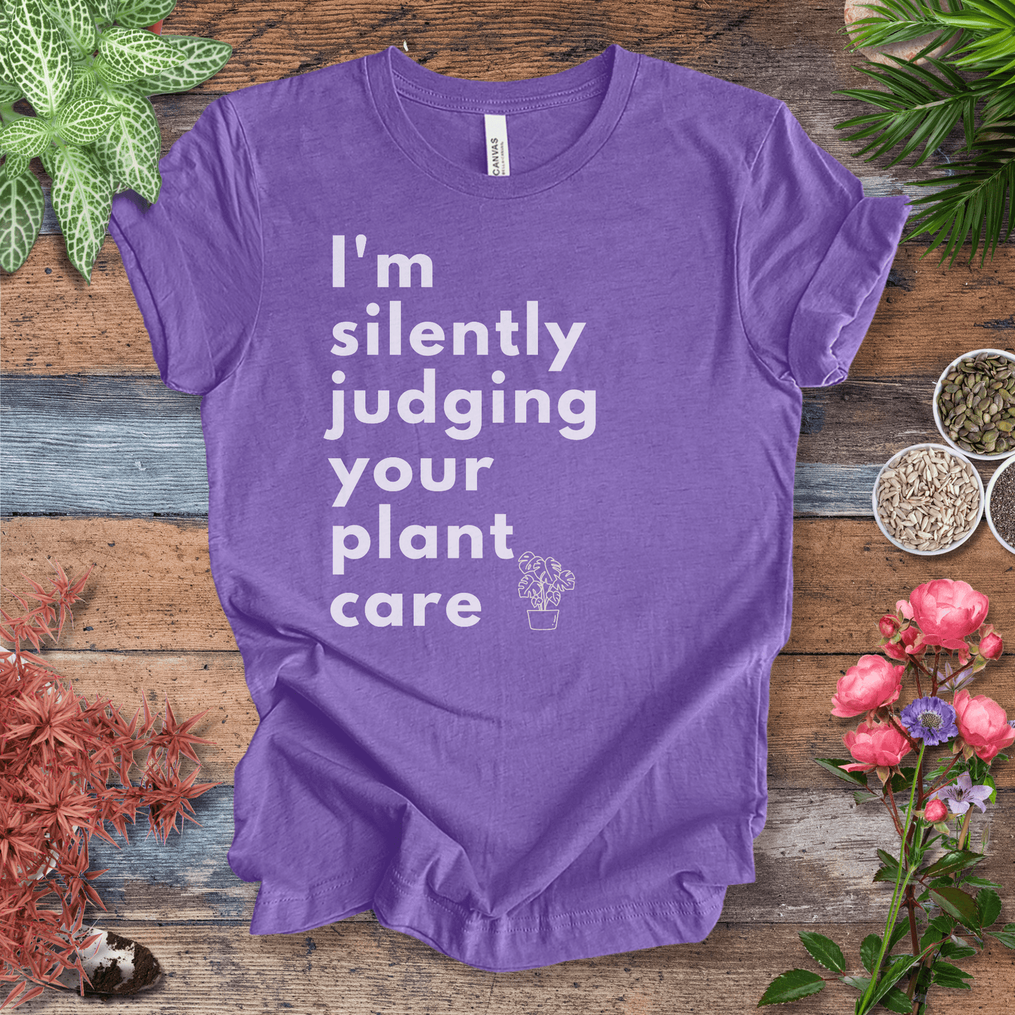 Printify T-Shirt Heather Team Purple / S I’m Silently Judging Your Plant Care | Houseplant Humor Tee