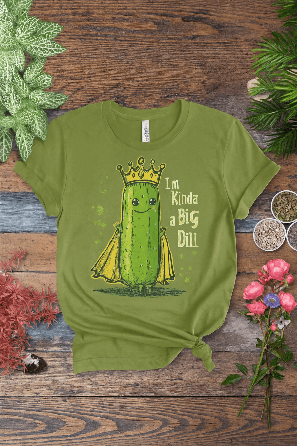 Printify T-Shirt I’m Kinda a Big Dill – Pickle Royalty T-Shirt
