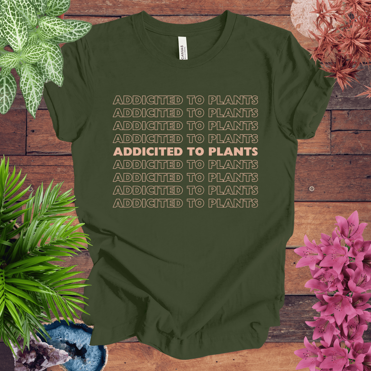 Printify T-Shirt Military Green / S Addicted to Houseplants T-Shirt