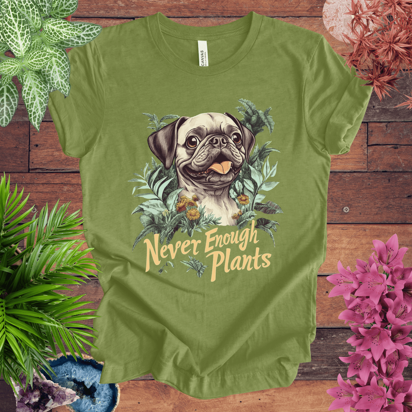 Printify T-Shirt Never Enough Plants - Pug Edition T-Shirt