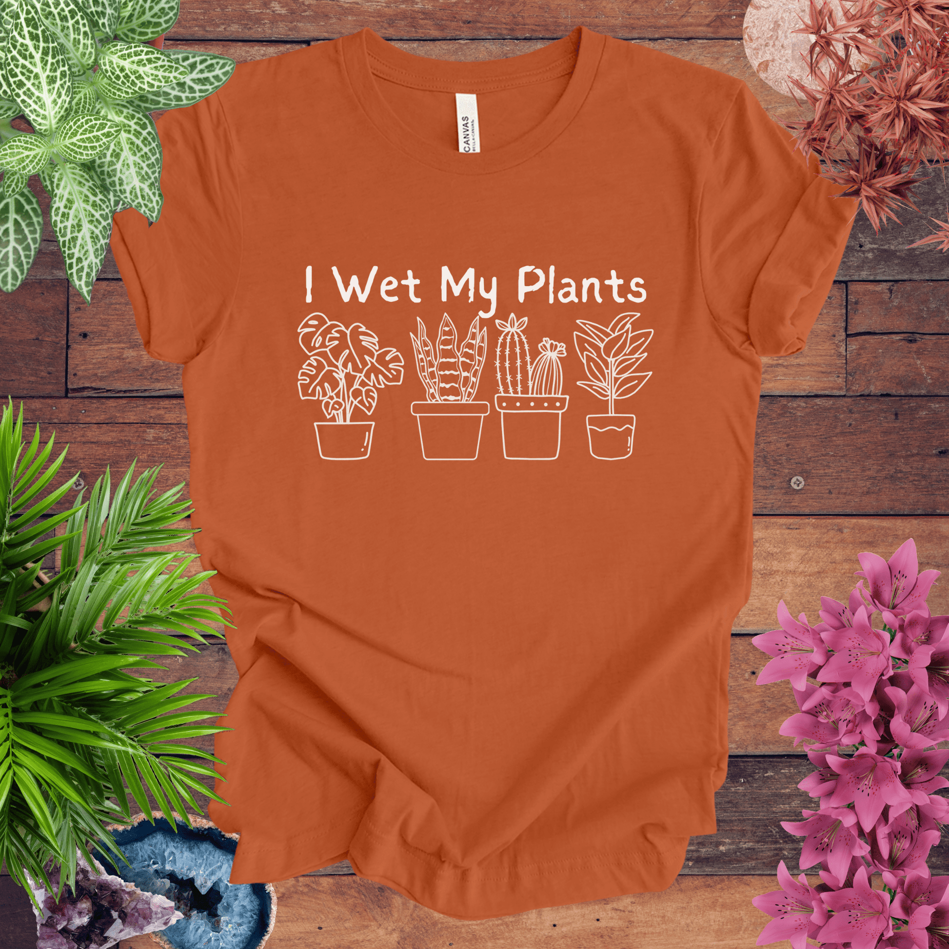 Printify T-Shirt Autumn / S I Wet My Plants T-Shirt