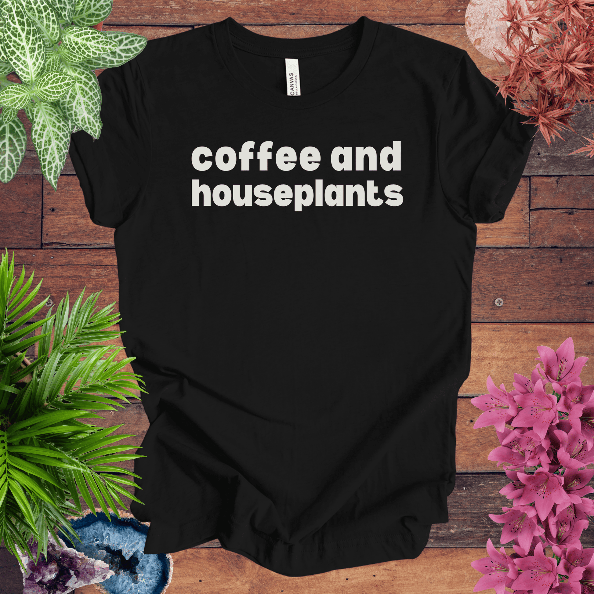Printify T-Shirt Black / S Coffee and Houseplants T-Shirt