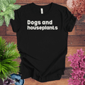 Dogs and Houseplants T-Shirt