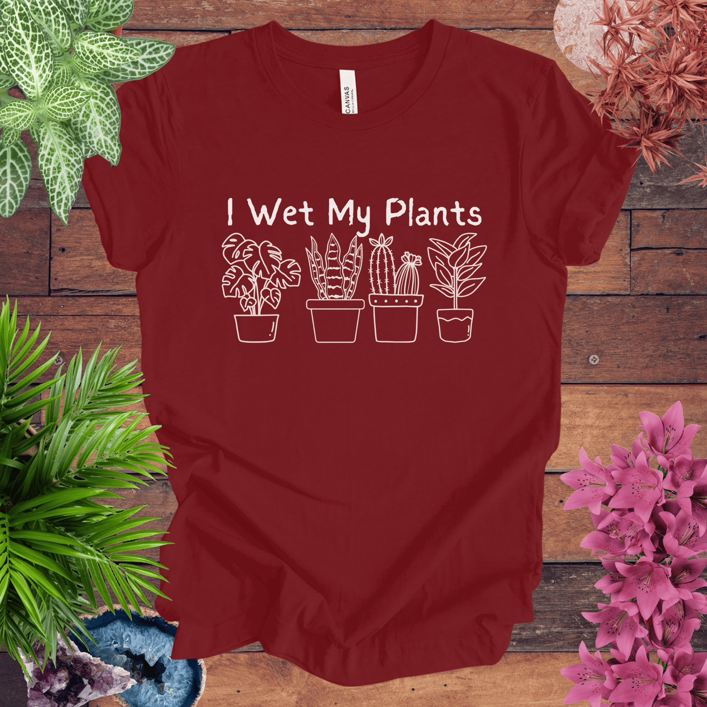 Printify T-Shirt Cardinal / S I Wet My Plants T-Shirt