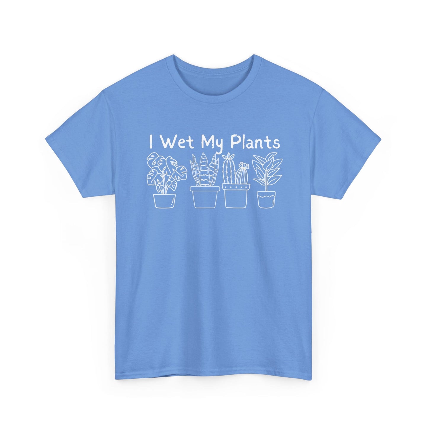 Printify T-Shirt Carolina Blue / S I Wet My Plants T-Shirt — Funny Plant Lover Tee for Gardeners