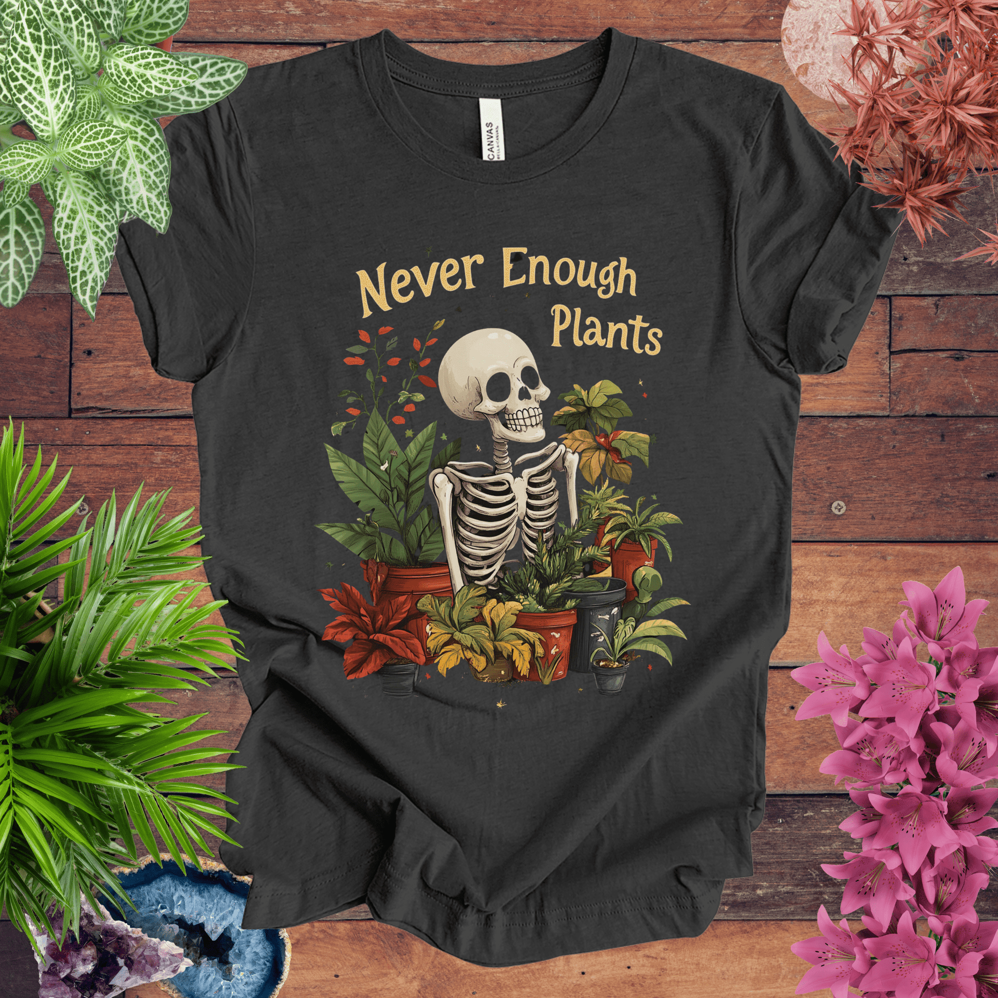 Printify T-Shirt Dark Grey Heather / S Never Enough Plants Skeleton T-Shirt