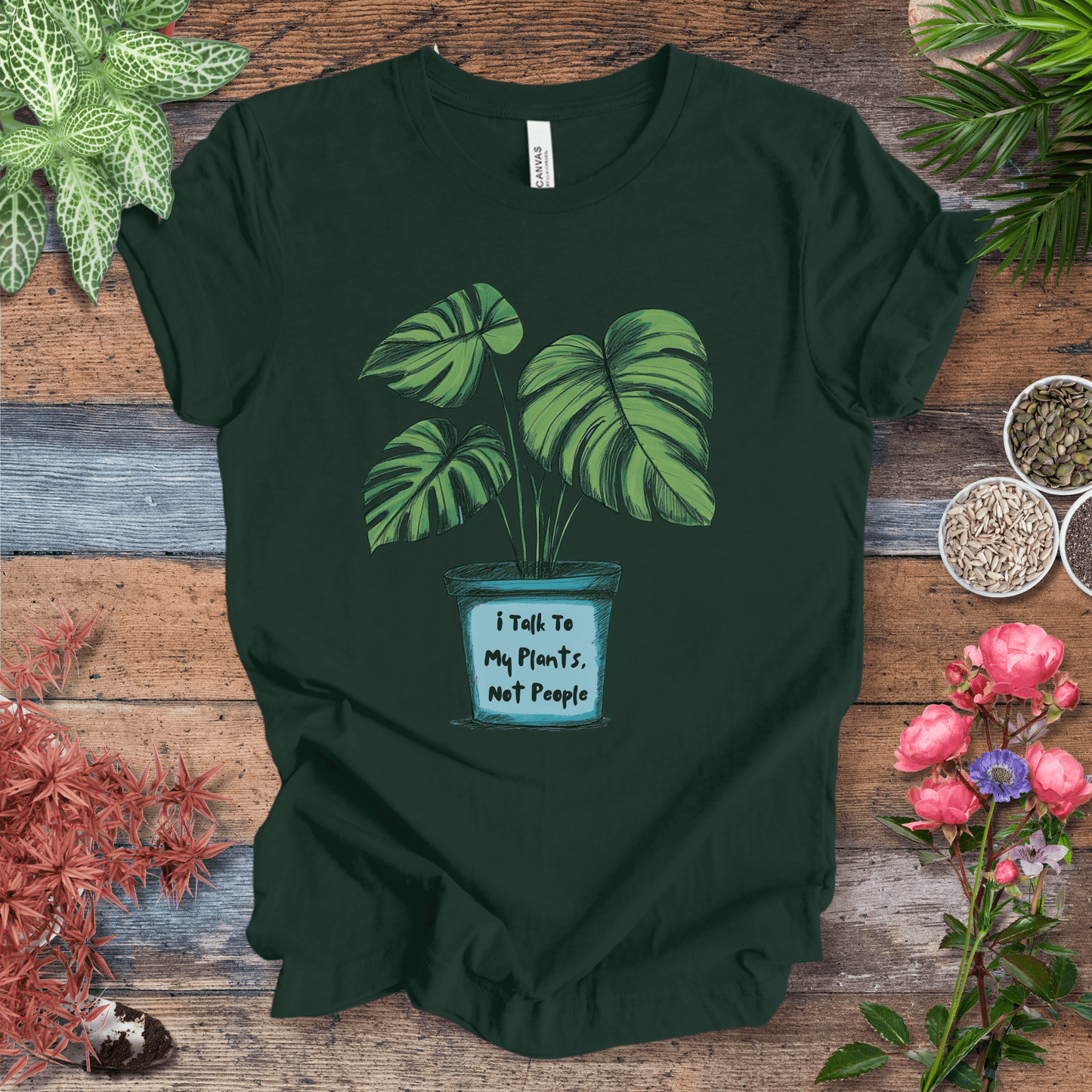 Printify T-Shirt Forest / S I Talk to My Plants Not People Funny Plant Lover T-Shirt