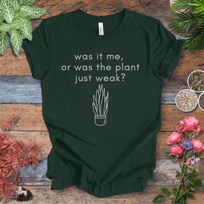 Printify T-Shirt Forest / S Was It Me, or Was the Plant Just Weak? – Snake Plant Edition | Funny Houseplant Tee