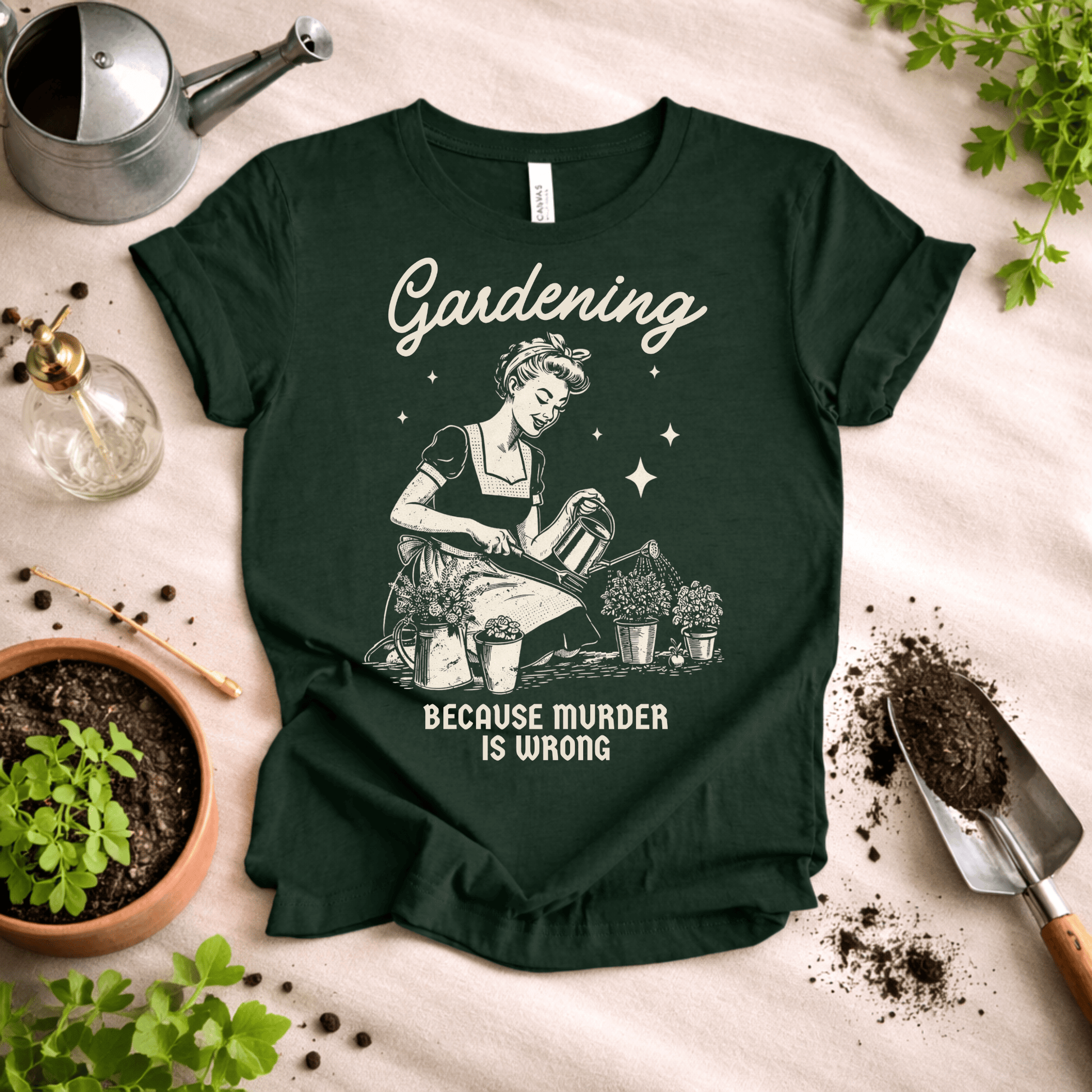 Printify T-Shirt Gardening T-Shirt – “Because Murder Is Wrong” Funny Plant Lover Tee