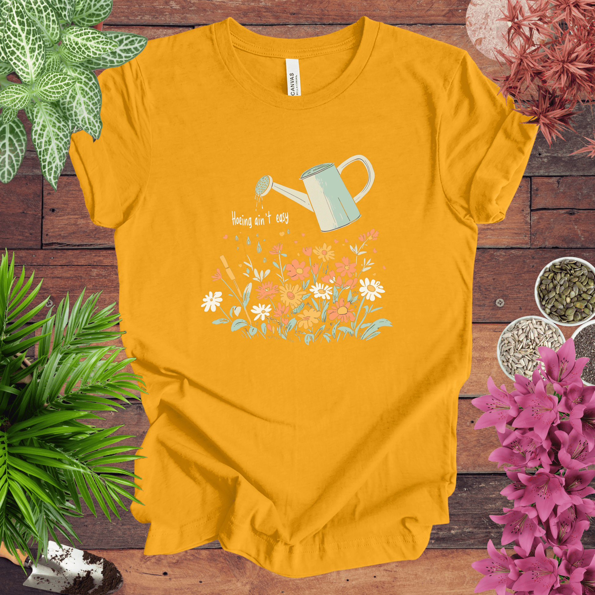 Printify T-Shirt Gold / S Hoeing Ain’t Easy Floral Watering Can T-Shirt