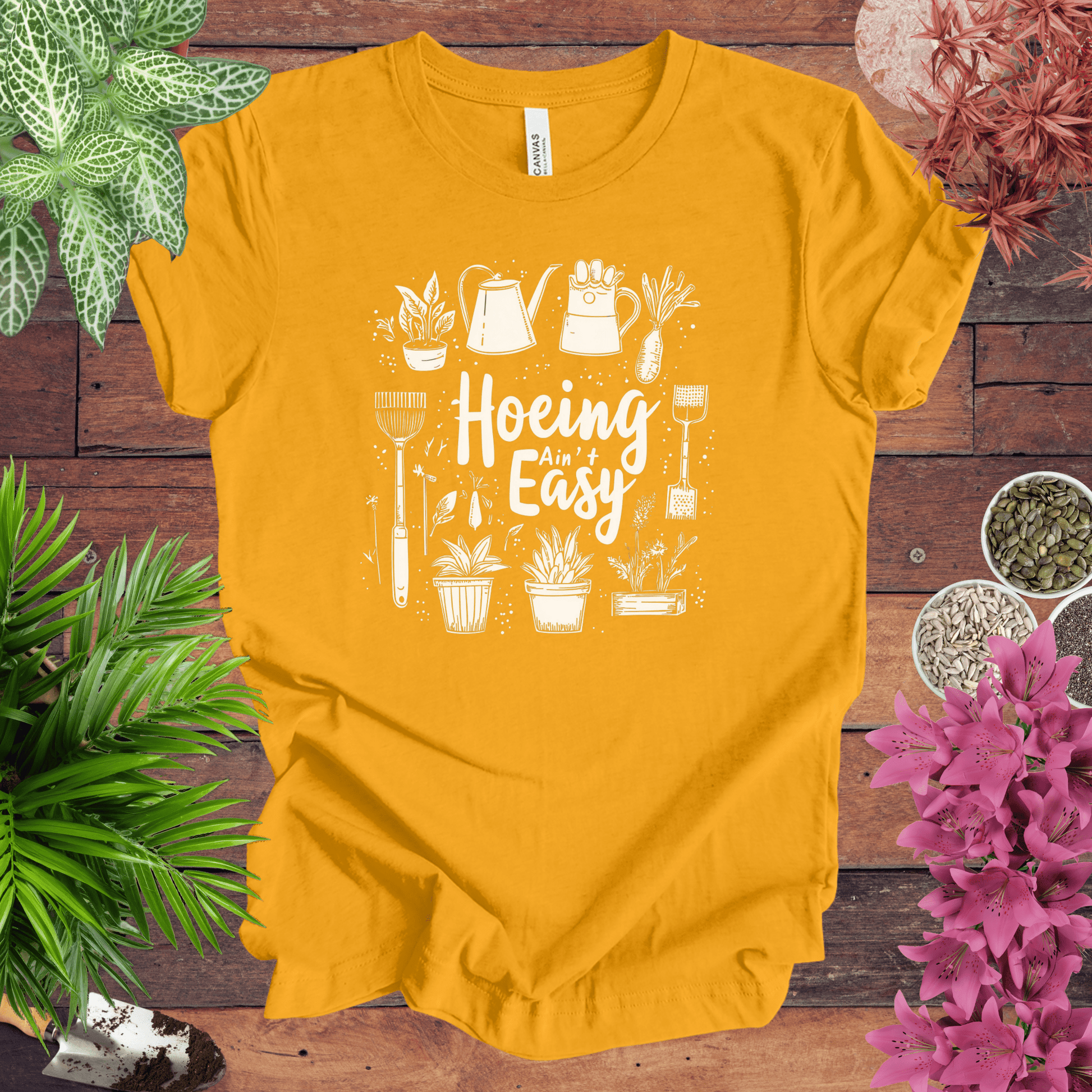 Printify T-Shirt Gold / S Hoeing Ain’t Easy Gardening Tools T-Shirt