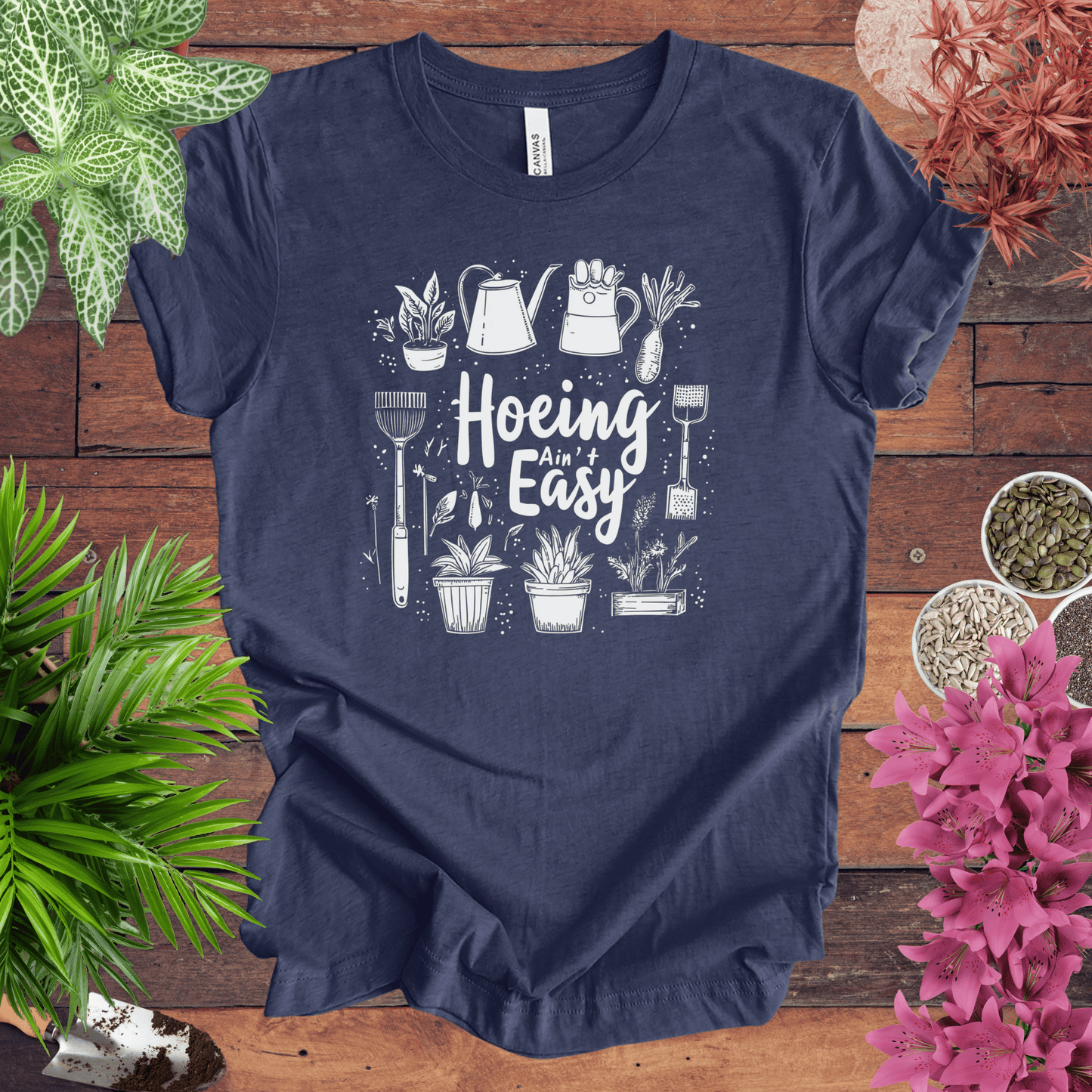 Printify T-Shirt Heather Navy / S Hoeing Ain’t Easy Gardening Tools T-Shirt