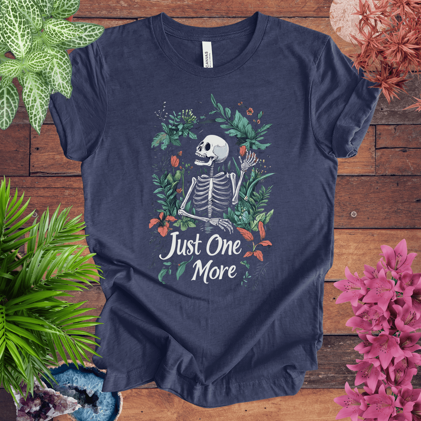 Printify T-Shirt Heather Navy / S Just One More Plant Skeleton T-Shirt