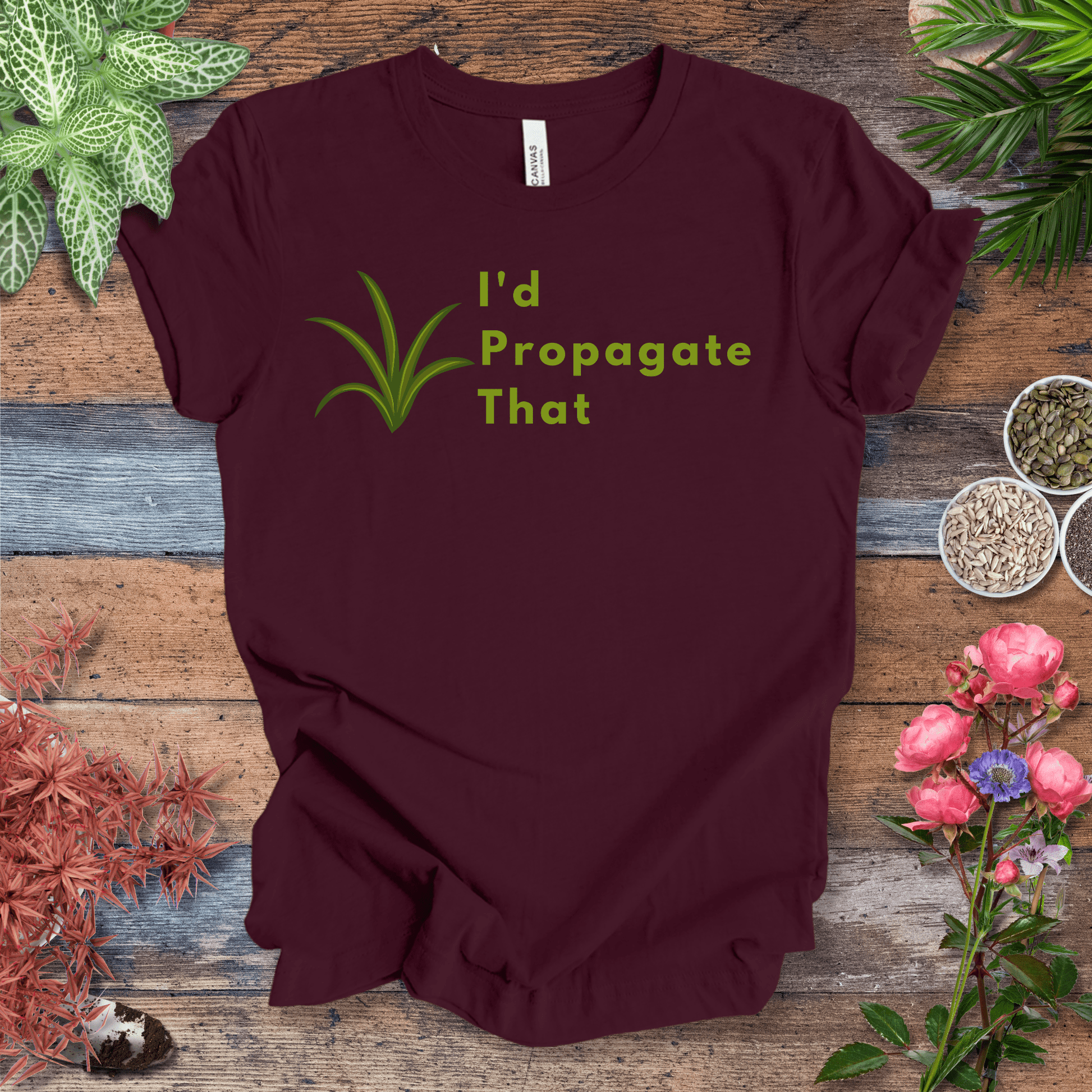 Printify T-Shirt Maroon / S I’d Propagate That – Air Plant | Houseplant Enthusiast Tee