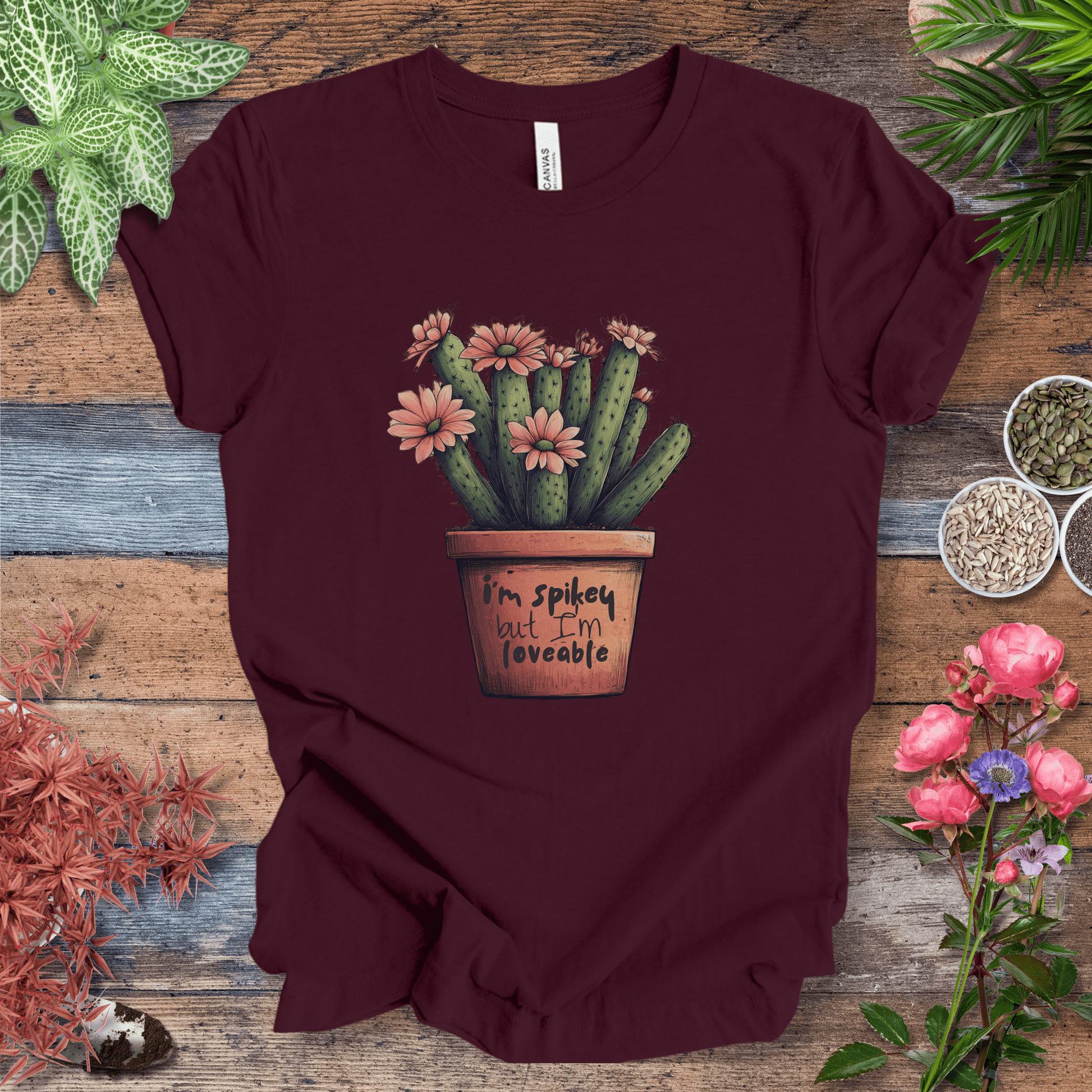 Printify T-Shirt Maroon / S "I'm Spikey but I'm Lovable" Funny Cactus Lover T-Shirt