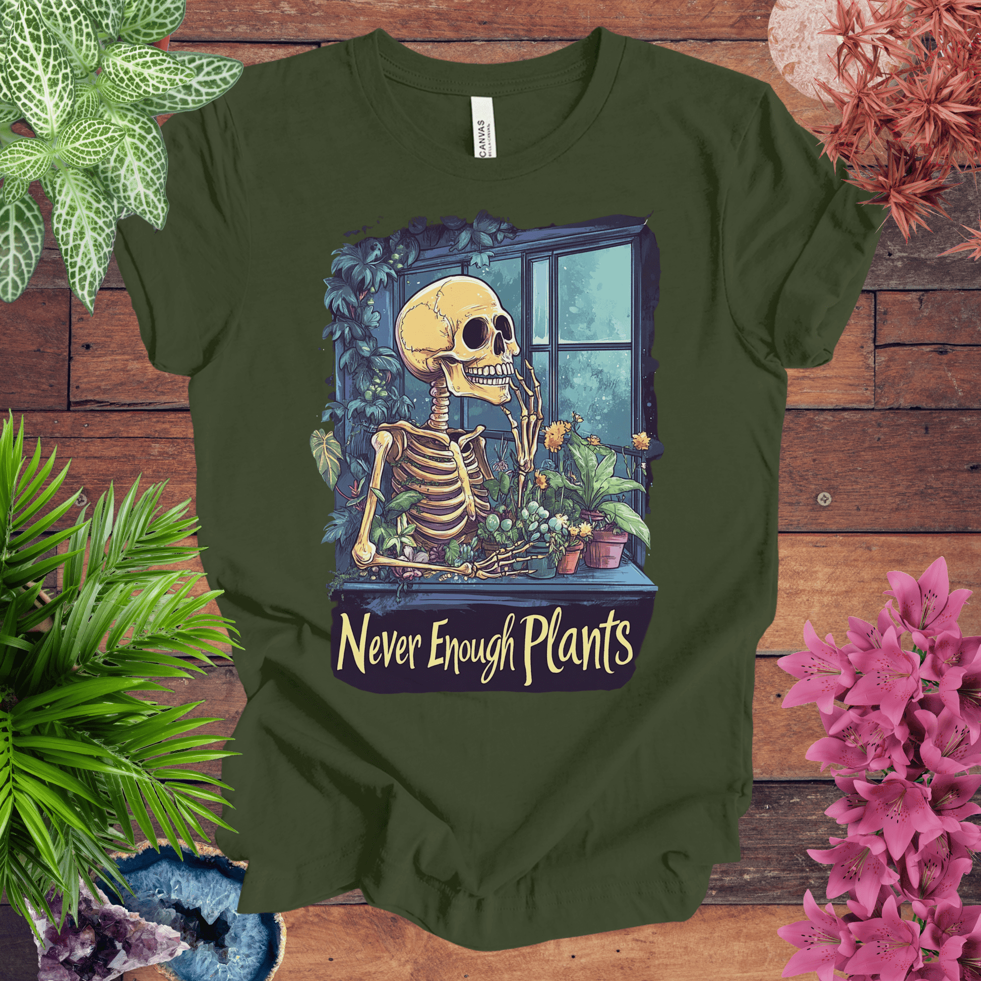 Printify T-Shirt Military Green / S Never Enough Plants Skeleton T-Shirt