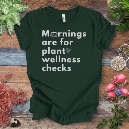 Printify T-Shirt Mornings Are for Plant Wellness Checks | Cozy Plant Parent Tee