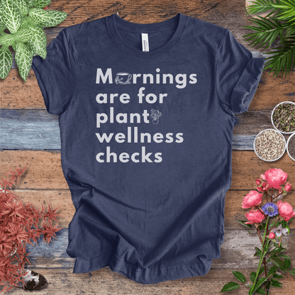 Printify T-Shirt Mornings Are for Plant Wellness Checks | Cozy Plant Parent Tee