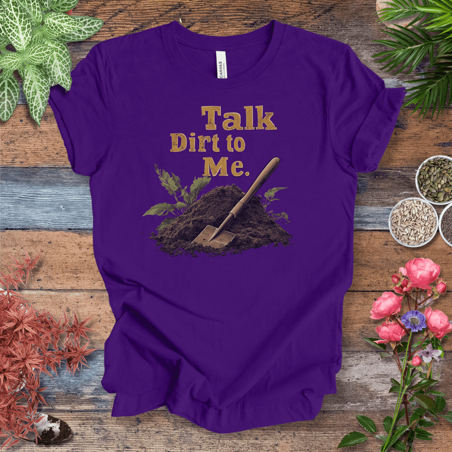 Printify T-Shirt Team Purple / S Talk Dirt to Me – Shovel Edition T-Shirt